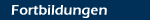 Fortbildungen